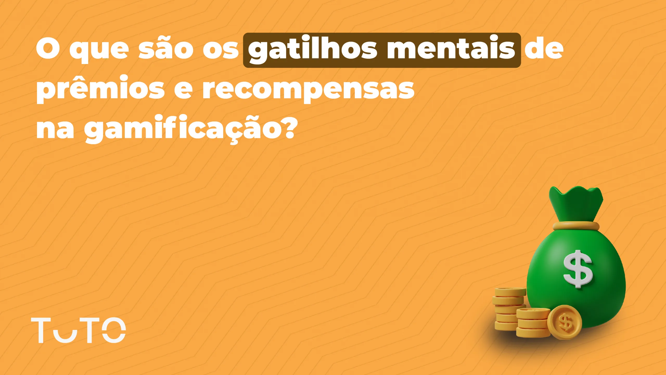 O que são os gatilhos mentais de prêmios e recompensas na gamificação?