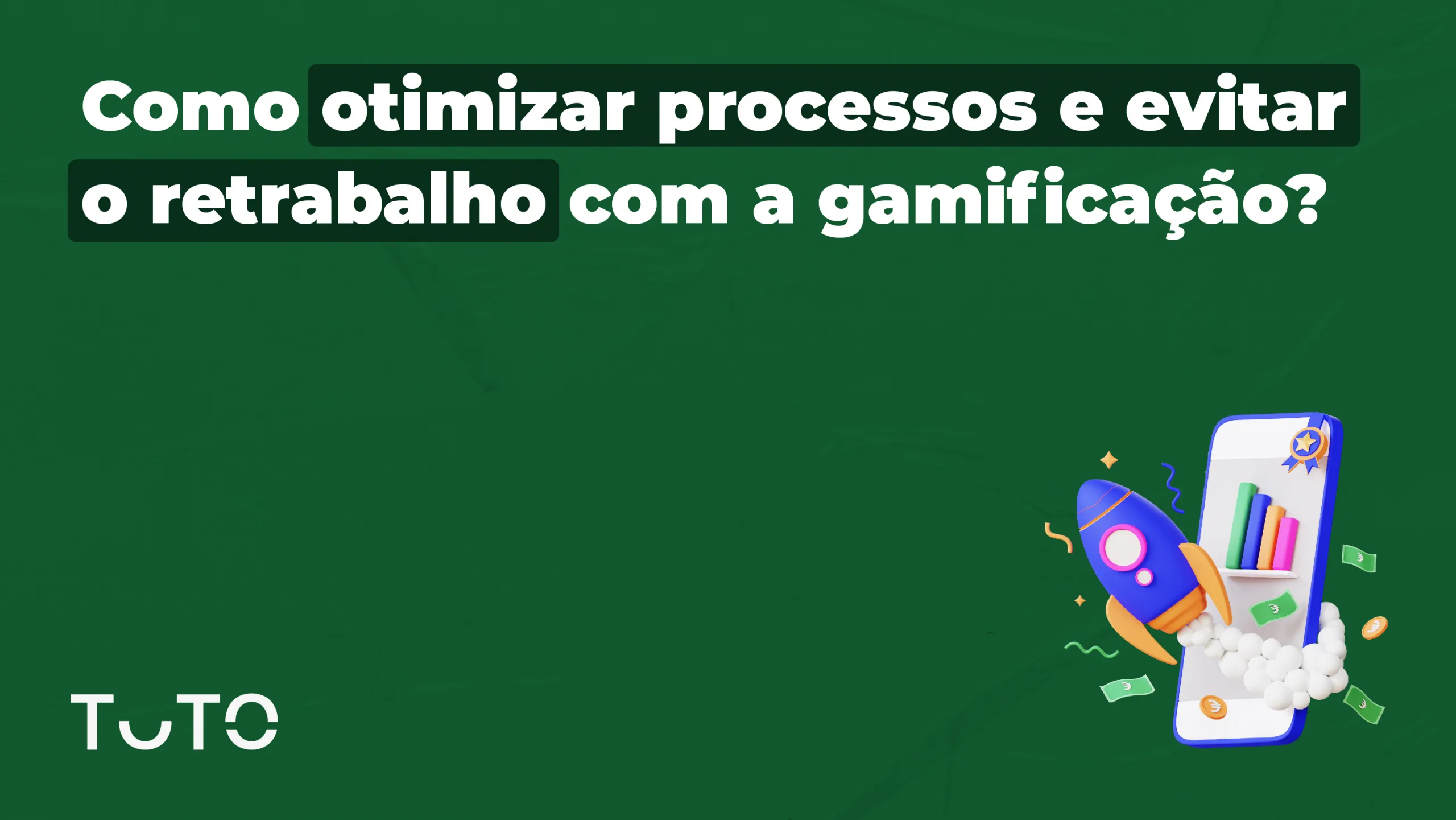 Como otimizar processos e evitar o retrabalho com a gamificação?